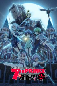 Xem phim Chuyển Sinh Thành Đệ Thất Hoàng Tử, Tôi Quyết Định Trau Dồi Ma Thuật (Phần 2) tại animesub